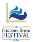 THE HISTORY BOOK FESTIVAL LEWES