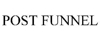 POST FUNNEL