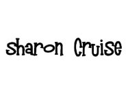SHARON CRUISE