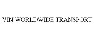 VIN WORLDWIDE TRANSPORT