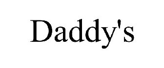 DADDY'S