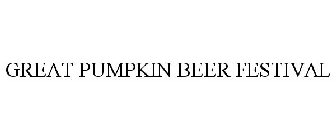 GREAT PUMPKIN BEER FESTIVAL