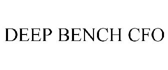 DEEP BENCH CFO