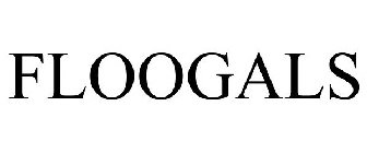 FLOOGALS
