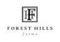 FH FOREST HILLS FARMS