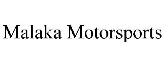 MALAKA MOTORSPORTS