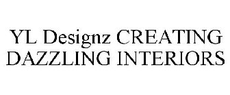 YL DESIGNZ CREATING DAZZLING INTERIORS