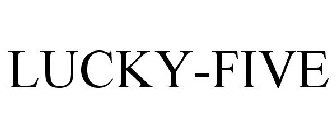 LUCKY-FIVE