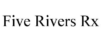 FIVE RIVERS RX