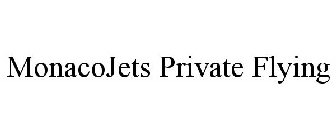 MONACOJETS PRIVATE FLYING