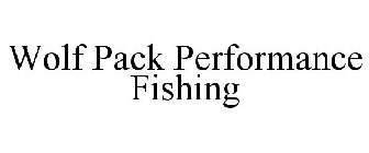 WOLF PACK PERFORMANCE FISHING