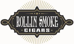 ROLLIN SMOKE CIGARS