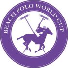 BEACH POLO WORLD CUP