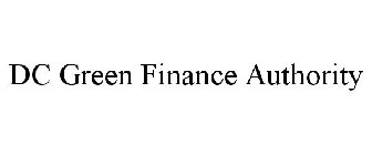 DC GREEN FINANCE AUTHORITY