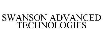 SWANSON ADVANCED TECHNOLOGIES