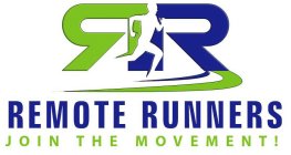 RR REMOTE RUNNERS JOIN THE MOVEMENT!