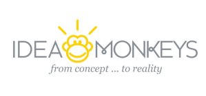 IDEA, MONKEYS, FROM CONCEPT...TO REALITY