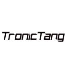 TRONICTANG