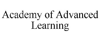 ACADEMY OF ADVANCED LEARNING