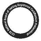 CETA NATIONAL BOARD OF TESTING REGISTERED CERTIFICATION PROFESSIONAL
