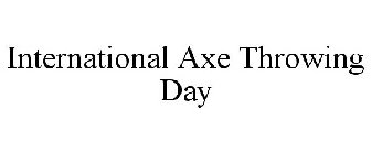 INTERNATIONAL AXE THROWING DAY