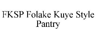 FKSP FOLAKE KUYE STYLE PANTRY