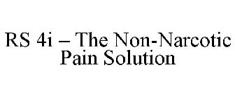 RS 4I - THE NON-NARCOTIC PAIN SOLUTION
