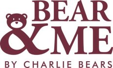 BEAR & ME BY CHARLIE BEARS