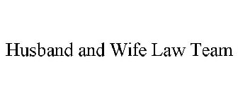 HUSBAND AND WIFE LAW TEAM