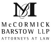 M B MCCORMICK BARSTOW LLP ATTORNEYS AT LAW