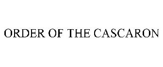 ORDER OF THE CASCARON