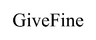 GIVEFINE