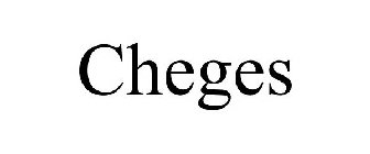 CHEGES