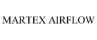 MARTEX AIRFLOW