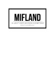 MIFLAND A LEATHER GOODS COMPANY MADE INAMERICA