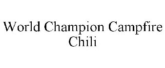 WORLD CHAMPION CAMPFIRE CHILI