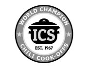 WORLD CHAMPION CHILI COOK-OFFS ICS EST. 1967