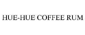 HUE-HUE COFFEE RUM