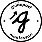 G, GUIDEPOST MONTESSORI