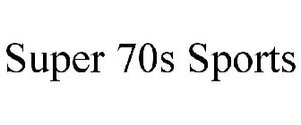 SUPER 70S SPORTS