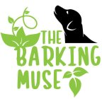 THE BARKING MUSE