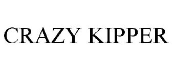 CRAZY KIPPER
