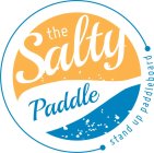 THE SALTY PADDLE