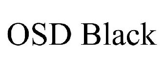 OSD BLACK
