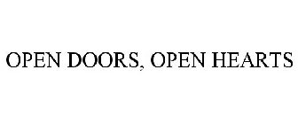 OPEN DOORS, OPEN HEARTS