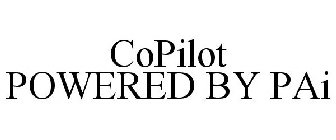 COPILOT POWERED BY PAI