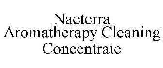NAETERRA AROMATHERAPY CLEANING CONCENTRATE