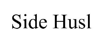 SIDE HUSL