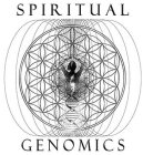 SPIRITUAL GENOMICS
