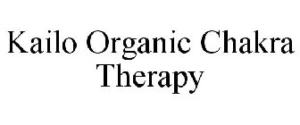 KAILO ORGANIC CHAKRA THERAPY